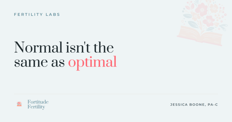 Normal vs optimal fertility labs