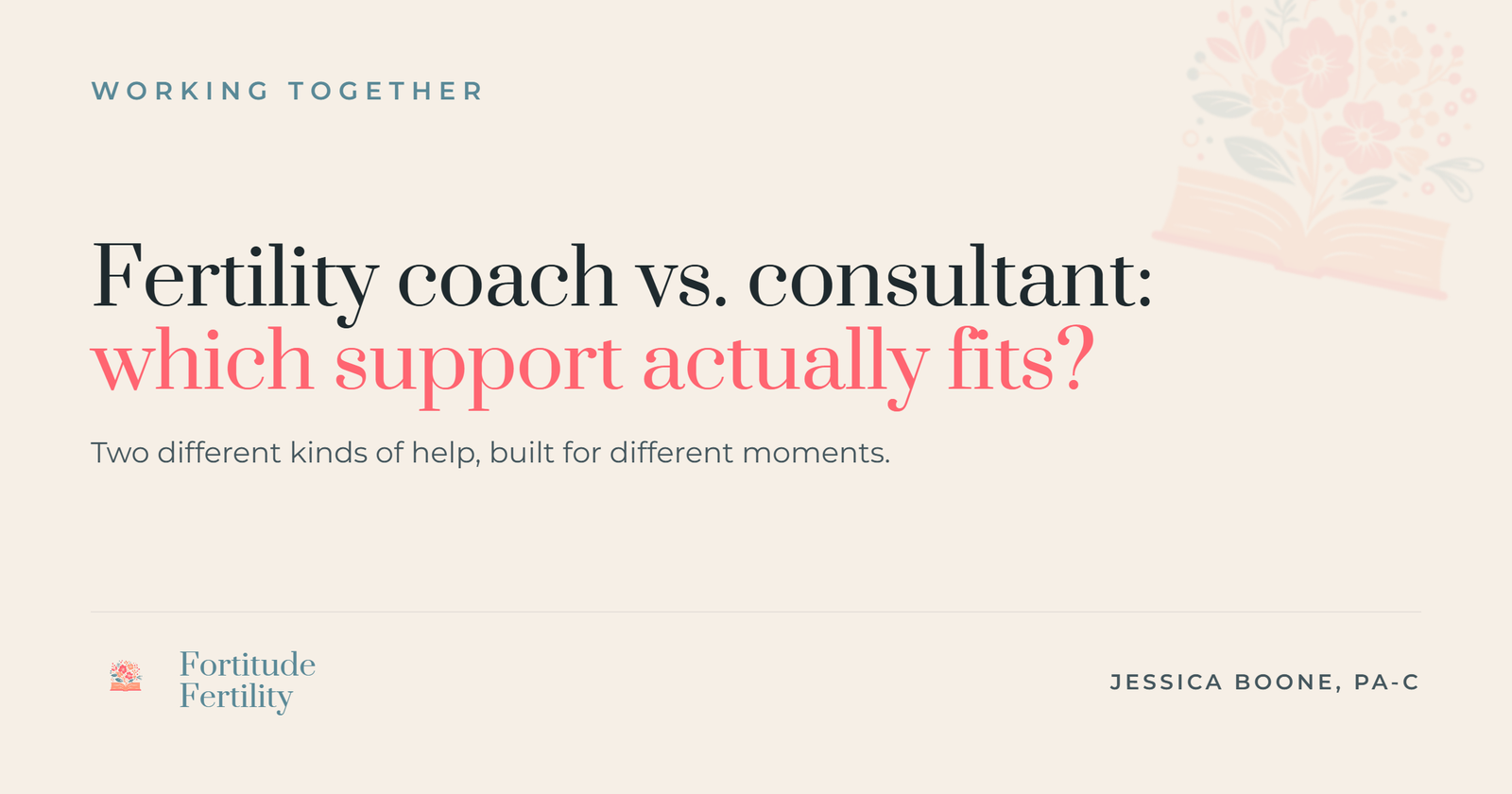 Side-by-side comparison of a fertility coach and a fertility consultant, showing the different kinds of support each one offers.