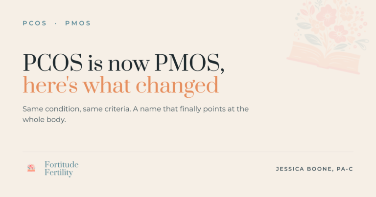 PCOS renamed PMOS: Jessica Boone, PA-C, Fortitude Fertility