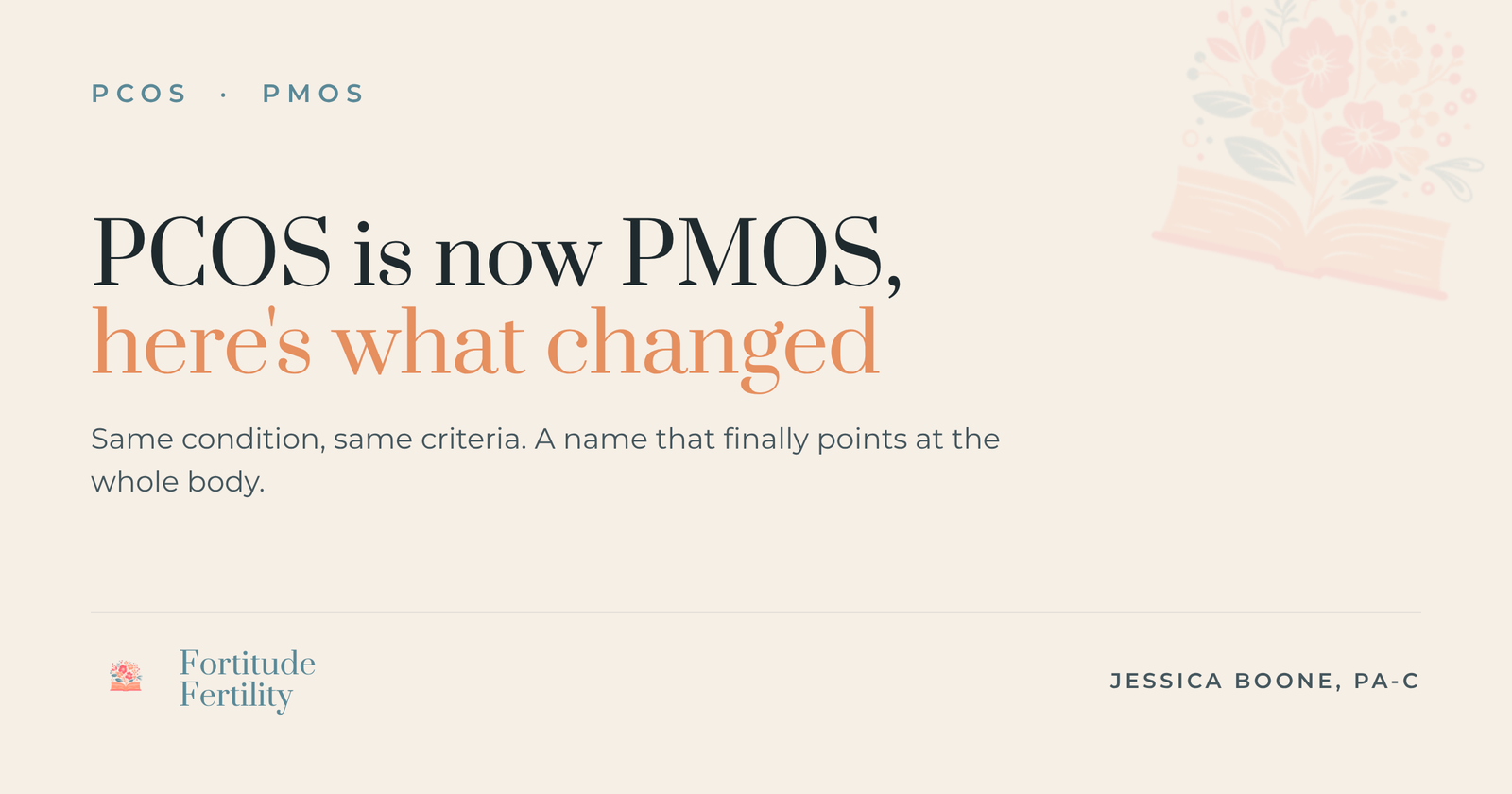 PCOS renamed PMOS: Jessica Boone, PA-C, Fortitude Fertility